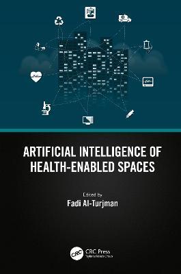 Artificial Intelligence of Health-Enabled Spaces - cover