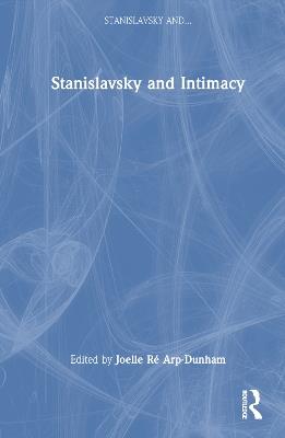 Stanislavsky and Intimacy - cover