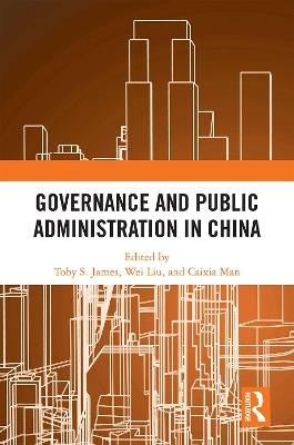 Governance and Public Administration in China - cover