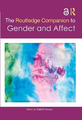 The Routledge Companion to Gender and Affect - cover