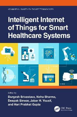 Intelligent Internet of Things for Smart Healthcare Systems - cover