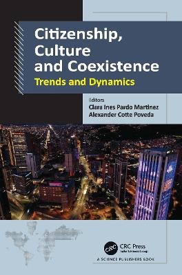 Citizenship, Culture and Coexistence: Trends and Dynamics - cover