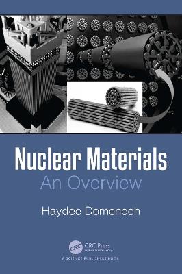Nuclear Materials: An Overview - Haydee Domenech - cover
