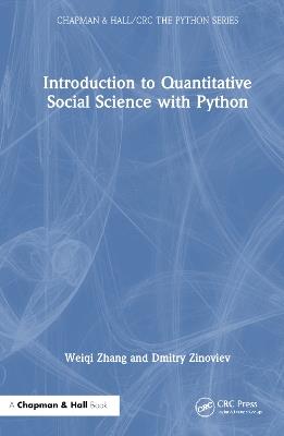 Introduction to Quantitative Social Science with Python - Weiqi Zhang,Dmitry Zinoviev - cover