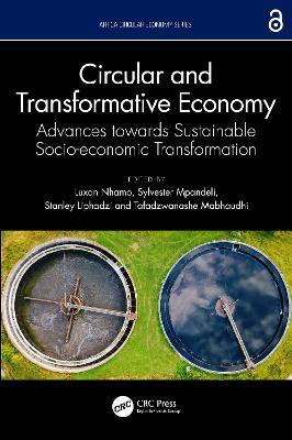 Circular and Transformative Economy: Advances towards Sustainable Socio-economic Transformation - cover