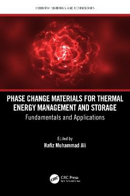 Phase Change Materials for Thermal Energy Management and Storage: Fundamentals and Applications - cover