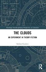 The Clouds: An Experiment in Theory-Fiction