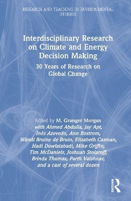 Interdisciplinary Research on Climate and Energy Decision Making: 30 Years of Research on Global Change - cover