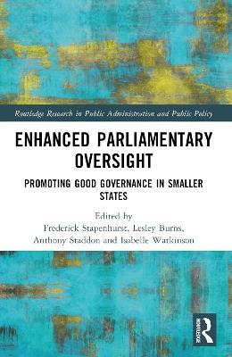 Enhanced Parliamentary Oversight: Promoting Good Governance in Smaller States - cover