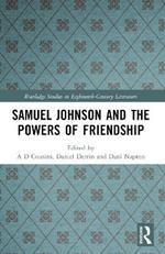 Samuel Johnson and the Powers of Friendship