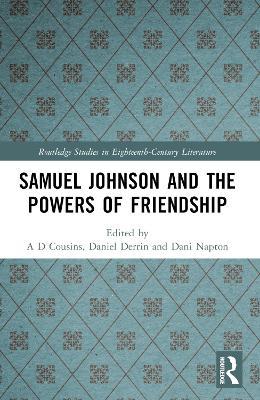 Samuel Johnson and the Powers of Friendship - cover