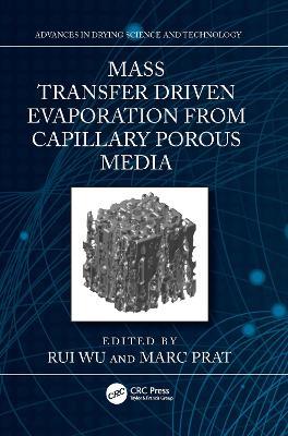 Mass Transfer Driven Evaporation From Capillary Porous Media - cover