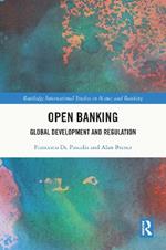 Open Banking: Global Development and Regulation