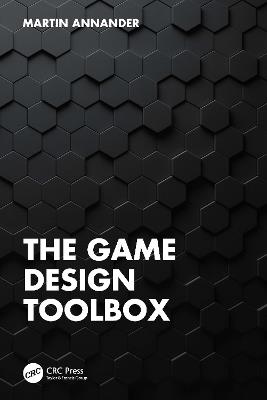 The Game Design Toolbox - Martin Annander - cover