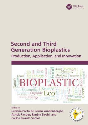 Second and Third Generation Bioplastics: Production, Application, and Innovation - cover