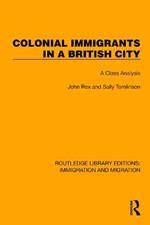 Colonial Immigrants in a British City: A Class Analysis