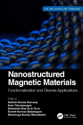 Nanostructured Magnetic Materials: Functionalization and Diverse Applications - cover
