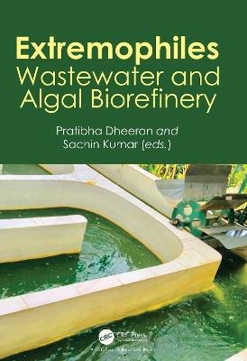 Extremophiles: Wastewater and Algal Biorefinery - cover