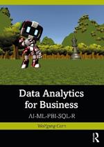 Data Analytics for Business: AI-ML-PBI-SQL-R