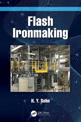 Flash Ironmaking - H. Y. Sohn - cover