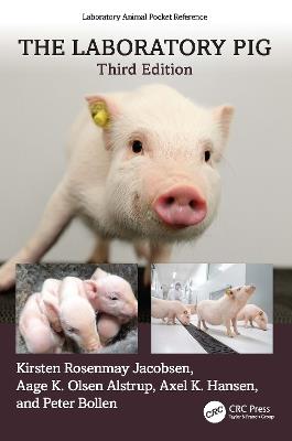 The Laboratory Pig - Kirsten Rosenmay Jacobsen,Aage K Olsen Alstrup,Axel K. Hansen - cover