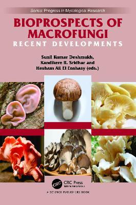 Bioprospects of Macrofungi: Recent Developments - cover