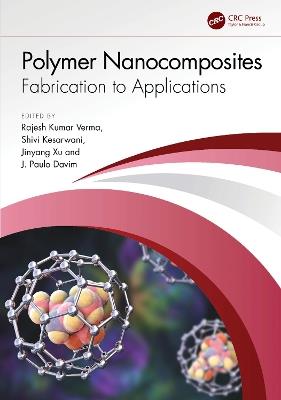 Polymer Nanocomposites: Fabrication to Applications - cover