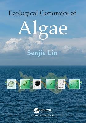 Ecological Genomics of Algae - Senjie Lin - cover