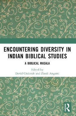 Encountering Diversity in Indian Biblical Studies: A Biblical Masala - cover