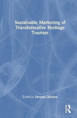 Sustainable Marketing of Transformative Heritage Tourism - cover