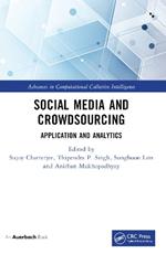 Social Media and Crowdsourcing: Application and Analytics