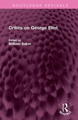 Critics on George Eliot - cover