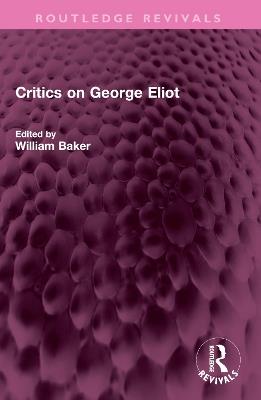 Critics on George Eliot - cover