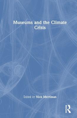 Museums and the Climate Crisis - cover