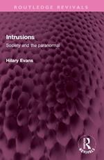 Intrusions: Society and the paranormal