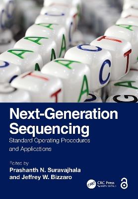 Next-Generation Sequencing: Standard Operating Procedures and Applications - cover
