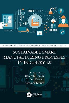 Sustainable Smart Manufacturing Processes in Industry 4.0 - cover