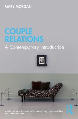 Couple Relations: A Contemporary Introduction - Mary Morgan - cover