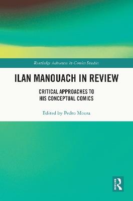 Ilan Manouach in Review: Critical Approaches to his Conceptual Comics - cover