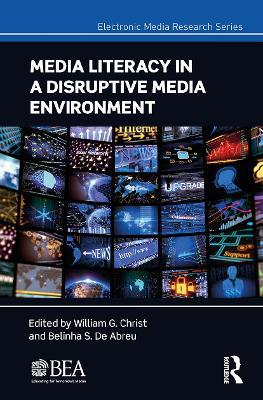 Media Literacy in a Disruptive Media Environment - cover