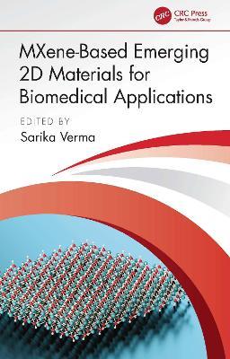 MXene-Based Emerging 2D Materials for Biomedical Applications - cover