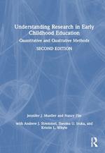 Understanding Research in Early Childhood Education: Quantitative and Qualitative Methods