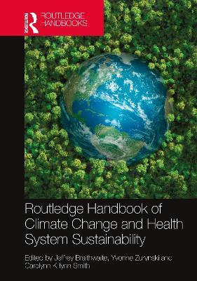 Routledge Handbook of Climate Change and Health System Sustainability - cover