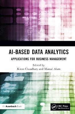 AI-Based Data Analytics: Applications for Business Management - cover