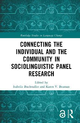Connecting the Individual and the Community in Sociolinguistic Panel Research - cover