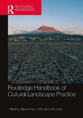 Routledge Handbook of Cultural Landscape Practice - cover