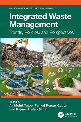 Integrated Waste Management: Trends, Policies, and Perspectives - cover