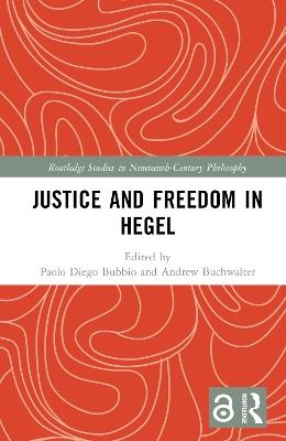 Justice and Freedom in Hegel - cover