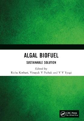 Algal Biofuel: Sustainable Solution - cover