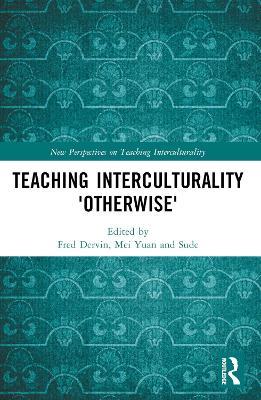 Teaching Interculturality 'Otherwise' - cover